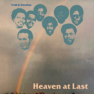 Truth & Devotion "Heaven At Last" Vinyl LP available now via Holy Grail Records
