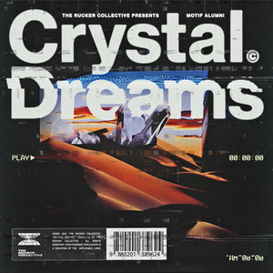 Motif Alumni "Crystal Dreams" Out Now (Limited To 50)